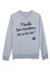 Prends ton manteau - Sweat Femme