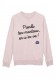 Prends ton manteau - Sweat Femme