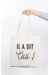 Il a dit oui Tote Bag