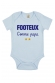 Footeux comme papa- Body Bébé