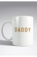 Daddy Mug