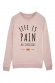 Life is PAIN au chocolat -Sweat Femme