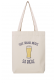 Tout travail mérite sa bière Totebag