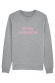 TEAM DAENERYS - Sweat Femme