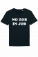 T-shirt Homme - No Zob in Job