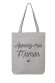 Appelez-moi Maman - Tote Bag