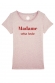 Madame personnalisable - T-shirt Femme 