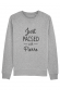  Just Pacsed + NOM - Sweat Femme à personnaliser