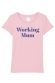T-shirt Working Mum