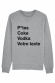 Sweat personnalisable - P*tes Coke Vodka Votre texte