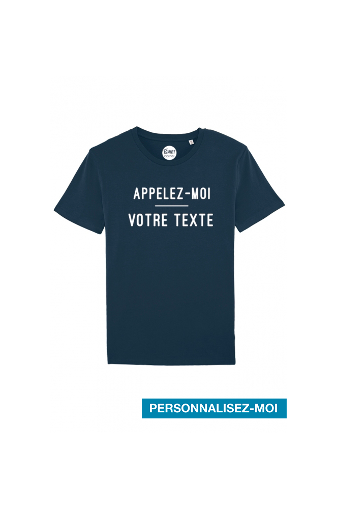 Tee-shirt Homme Appelez-moi personnalisable I TSHIRT CORNER