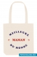 Tote Bag- meilleure du monde personnalisable