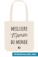 Tote Bag- meilleure du monde personnalisable