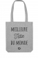 Tote Bag- meilleure du monde personnalisable