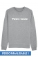 Sweat Homme Votre texte - Effet Velours