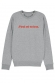 Sweat Femme - J'irai où tu iras - Céline