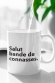 Mug Salut bande de connasses