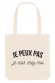 Tote bag - Je peux pas je suis chez moi