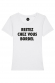 T-shirt Femme - Restez chez vous bordel