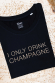I only drink Champagne - effet glitter 