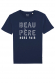 T-shirt - Beau père hors pair