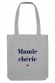 Tote Bag - Mamie Chérie