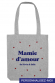 Tote Bag - Mamie d'Amour Prénom - Personnalisable