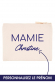 Pochette - Mamie prénom personnalisable