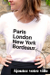 PARIS LONDON NY - T-shirt Femme à personnaliser