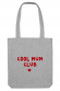 Tote bag - Cool Mum Club