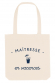 Tote bag - Maîtresse en Vacances