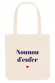 Tote bag - Nounou d'enfer