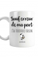 Mug - Sauf erreur de ma part j'ai toujours raison 