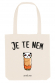 Je te nem - Tote Bag