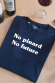 T-shirt homme - No pinard no future