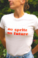 No Spritz No future - Tshirt femme