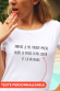 T-shirt Femme personnalisable - Parfois je me trouve moche alors je pense à votre texte